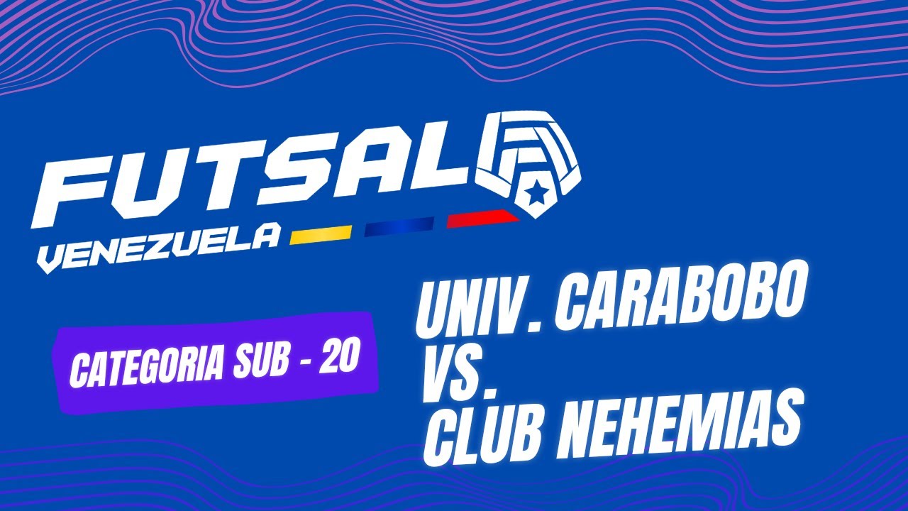 Liga Apertura Futsal Carabobo 2026 - UC  Vs . Club Nehemias desde el Colegio de Abogados