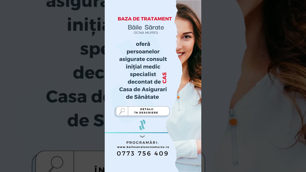 Bază de tratament | Băile Sărate Ocna Mureș | Consult inițial medic specialist decontat de CAS