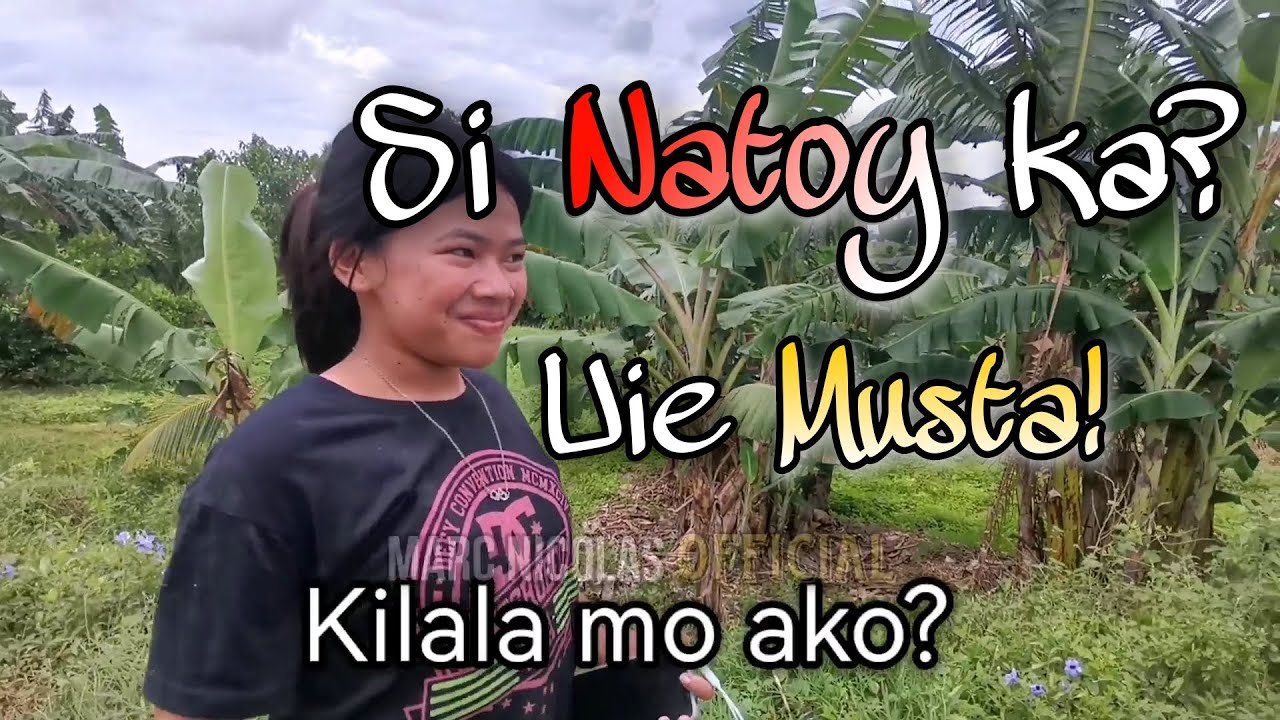 Uie musta! Ako to si Natoy mahal ka 🤣 | Marc Nicolas