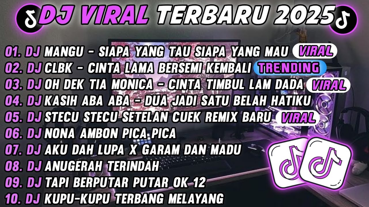 DJ TIKTOK TERBARU 2025🎵DJ SIAPA YANG TAU SIAPA YANG MAU🎵DJ CLBK - CINTAKU PADAMU BERSEMI KEMBALI