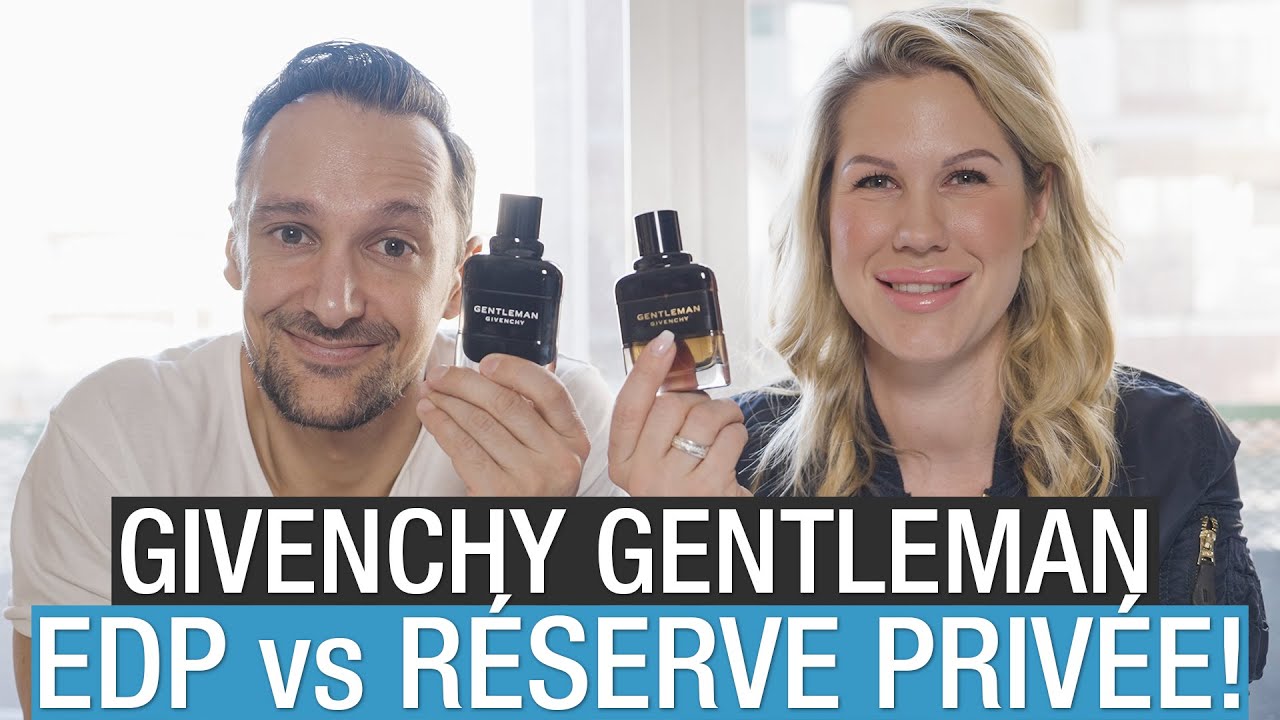 Givenchy Gentleman EdP vs Réserve Privée! Which Gentleman Fragrance Is The Best?