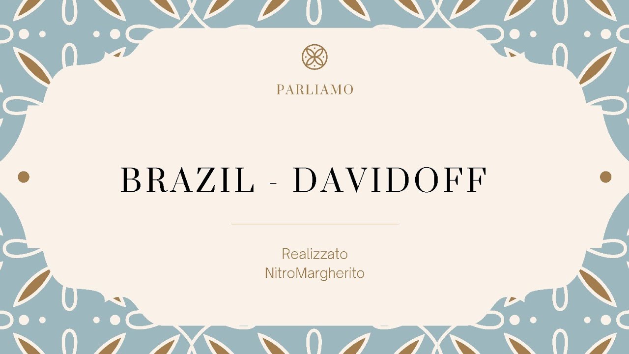 Brazil - Davidoff #ytpcpipecommunity 