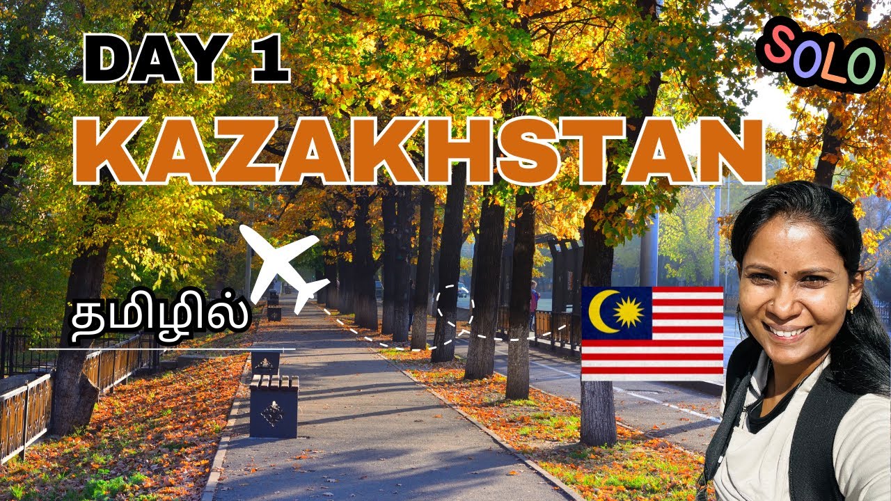 🇰🇿Solo Female Adventure: Malaysia to Kazakhstan | Top Almaty Attractions | Tamil Travel Vlog | Ep 1
