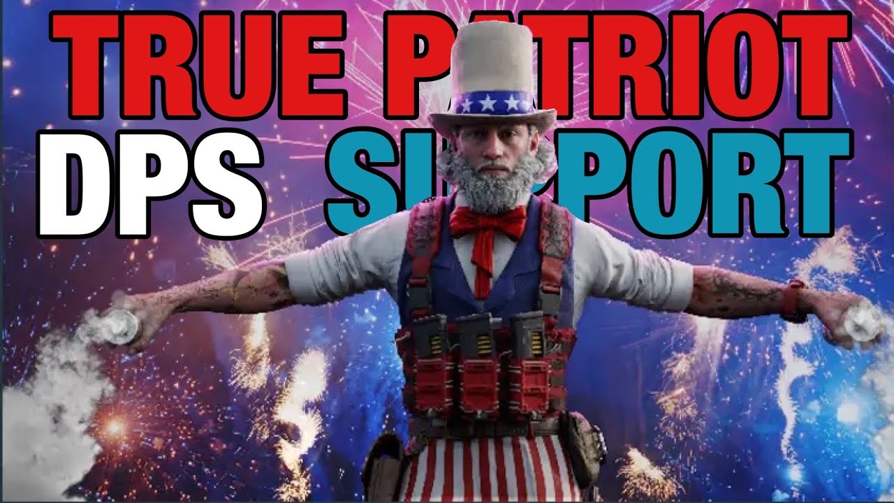 The Division 2 - True Patriot Build || DPS | Team | Support [PvPvE]