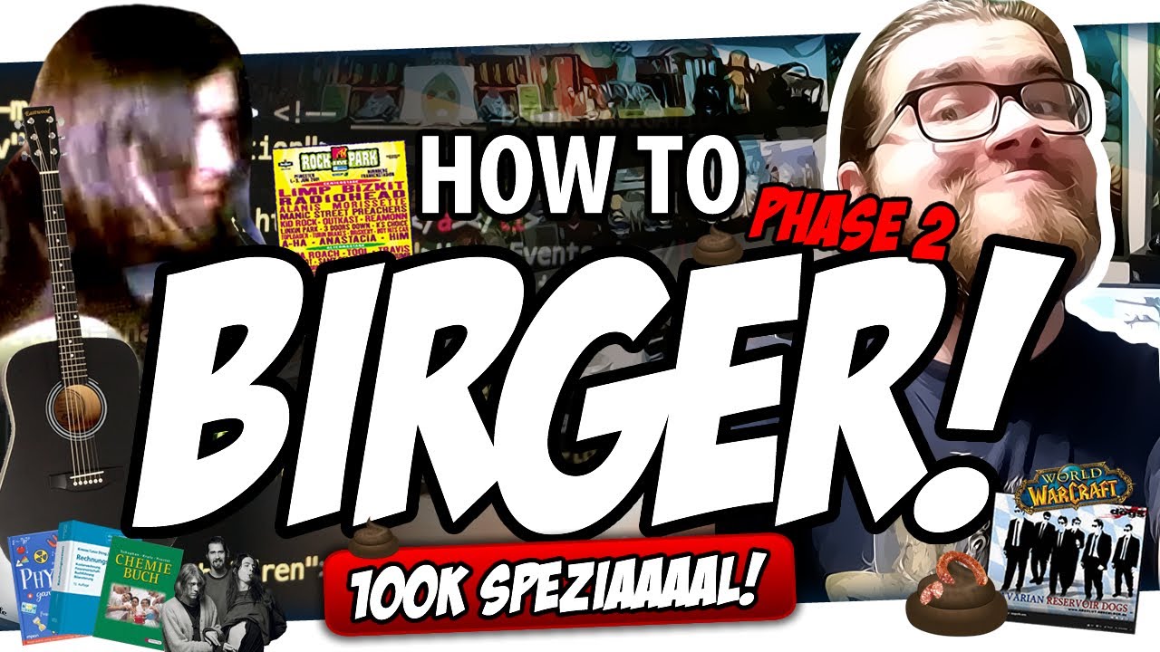 🎓 How to BIRGER - Phase 2 (100k Spezial)