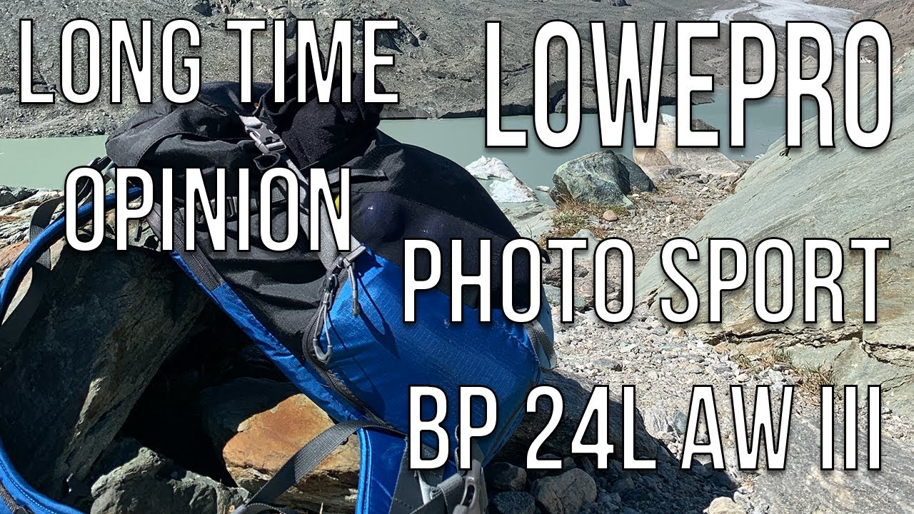 LowePro Photo Sport BP 24L AW III after 9 months of usage. Time for a conclusion.