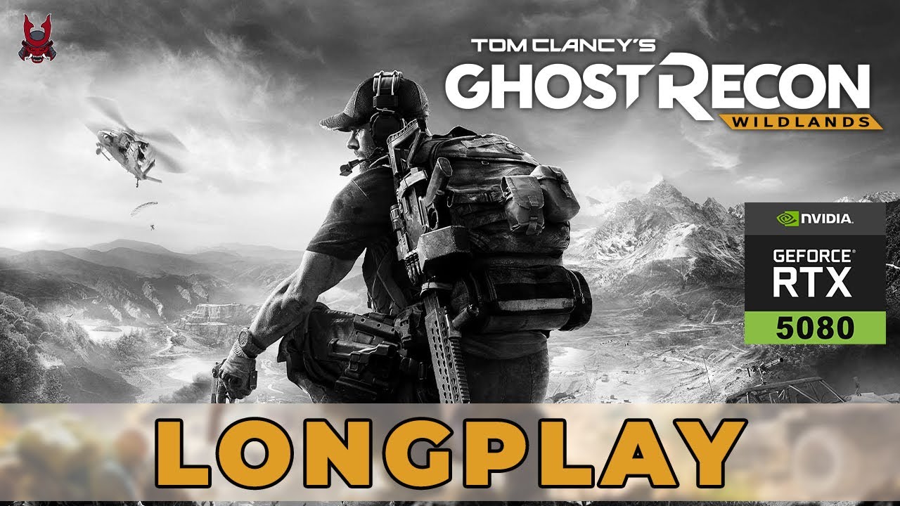 Ghost Recon: Wildlands Longplay Part 12 - (iAmHumanThords Account)