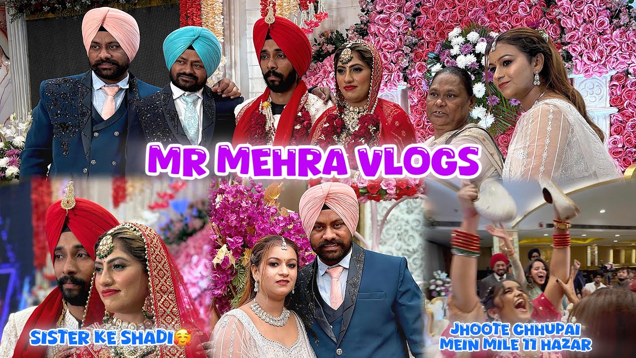 Sister ki shadi JhooteChhupai mein Mile 11 Hazar #wedding #vlog2025 #weddingreels #sisterweddingvlog