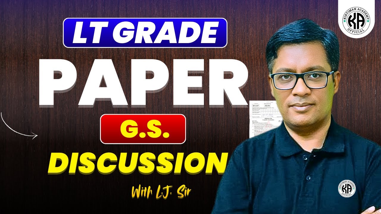👉Live LT GRADE 2026 PAPER (G.S.) DISCUSSION // With L.J. Sir