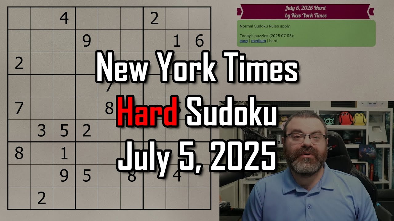 NYT Hard Sudoku Walkthrough | July 5, 2025