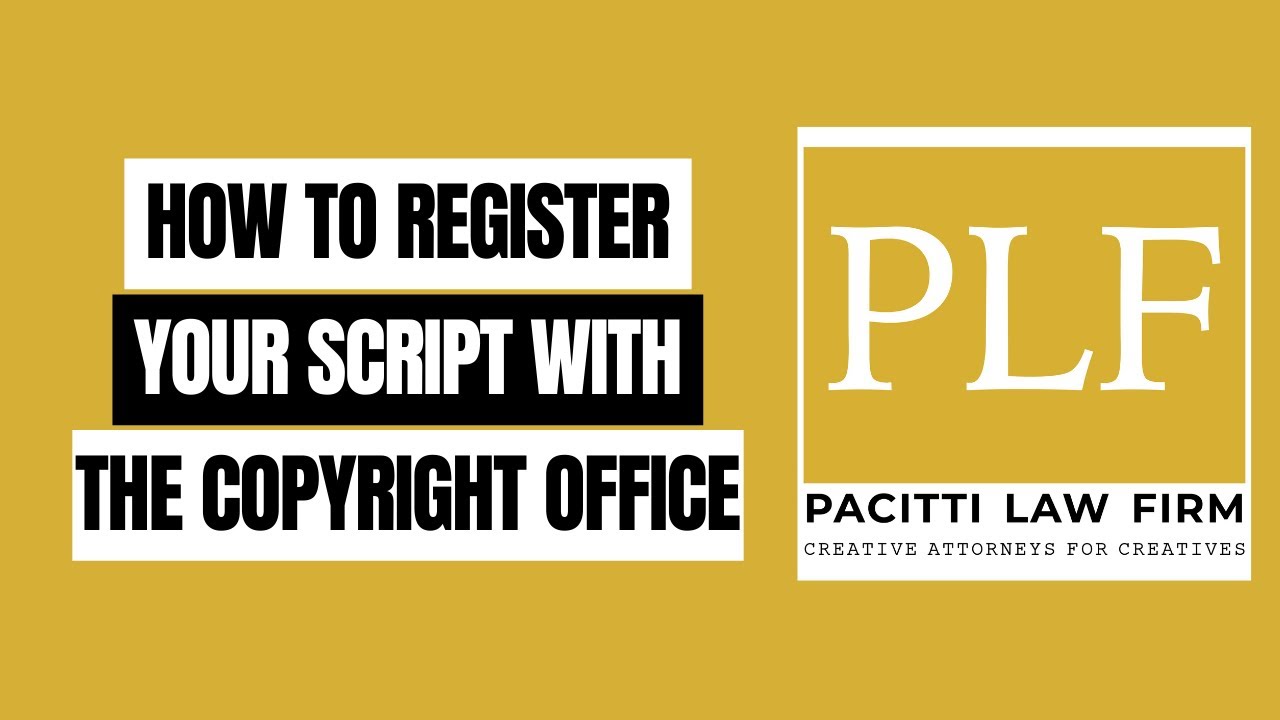 HOW TO REGISTER YOUR SCRIPT WITH THE COPYRIGHT OFFICE