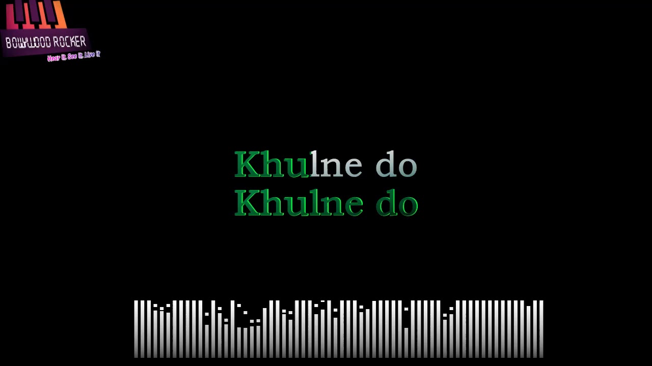 Khulne do karaoke|High Quality|Chappak|Arijitsingh