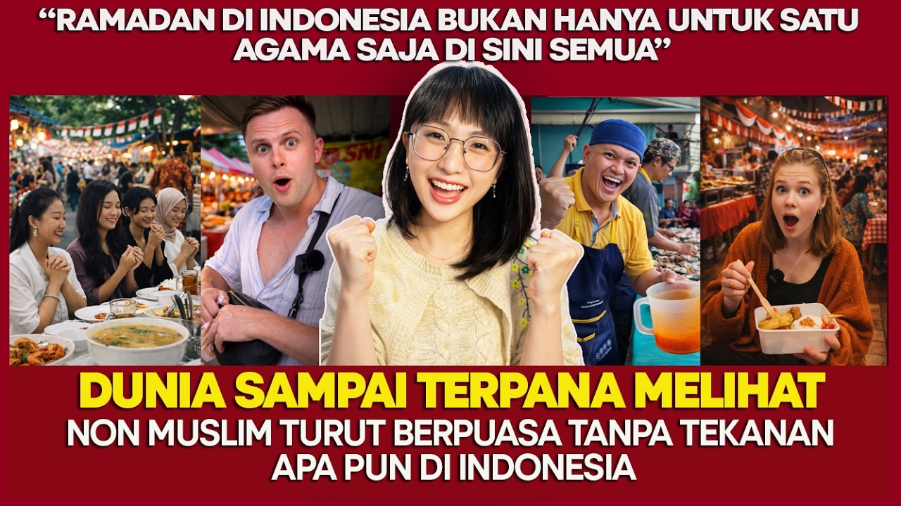 DI TENGAH RAMADAN, INDONESIA TUNJUKKAN ARTI TOLERANSI NONIS IKUT BERPUASA DUNIA TERPUKAU!