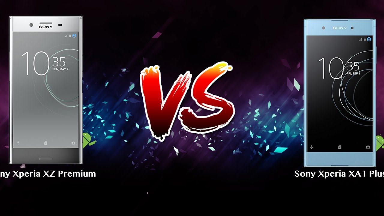 Sony Xperia XZ Premium vs Sony Xperia XA1 Plus   - Phone battle