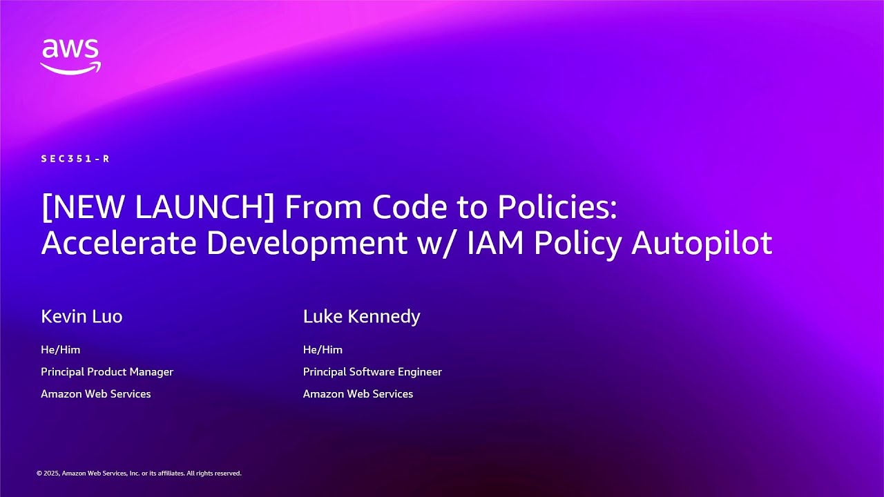 AWS re:Invent 2025 - From Code to Policies: Accelerate Development w/ IAM Policy Autopilot (SEC351)