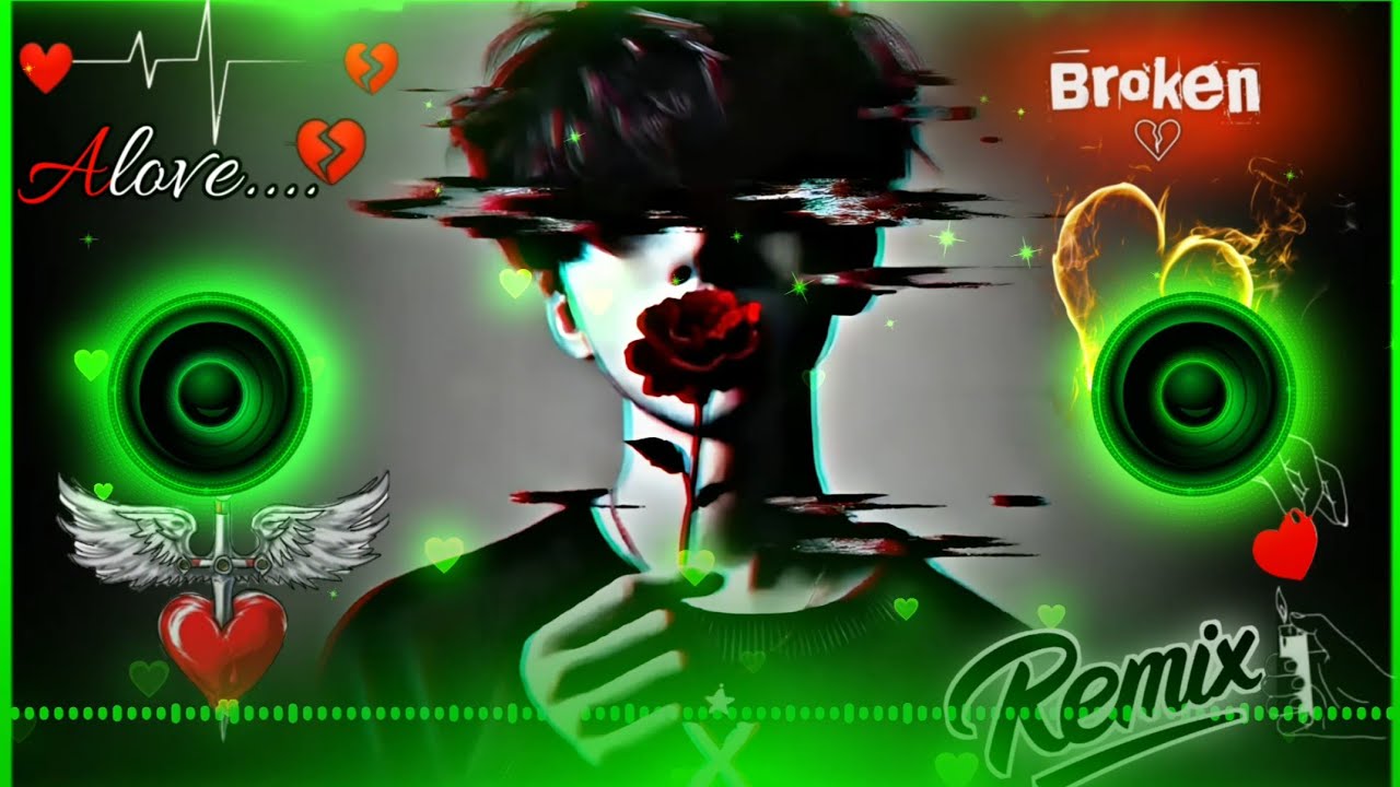 Broken heart Sad Mood Off Song 💞🥀 broken heart 💕😘 heart killer 🥀💔 dj song remix song