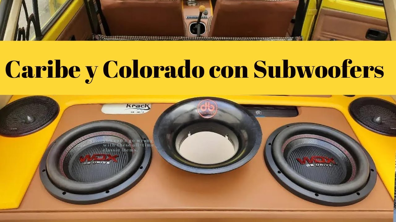 Caribe con Subwoofer de 10 db drive y una Colorado con Subwoofer de 6.5 Rockseries