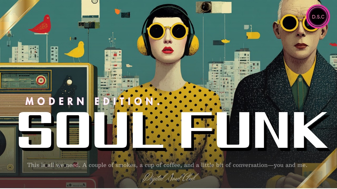 ✨City Grooves for Your Urban Soul — Modern Funk | Vol. 01