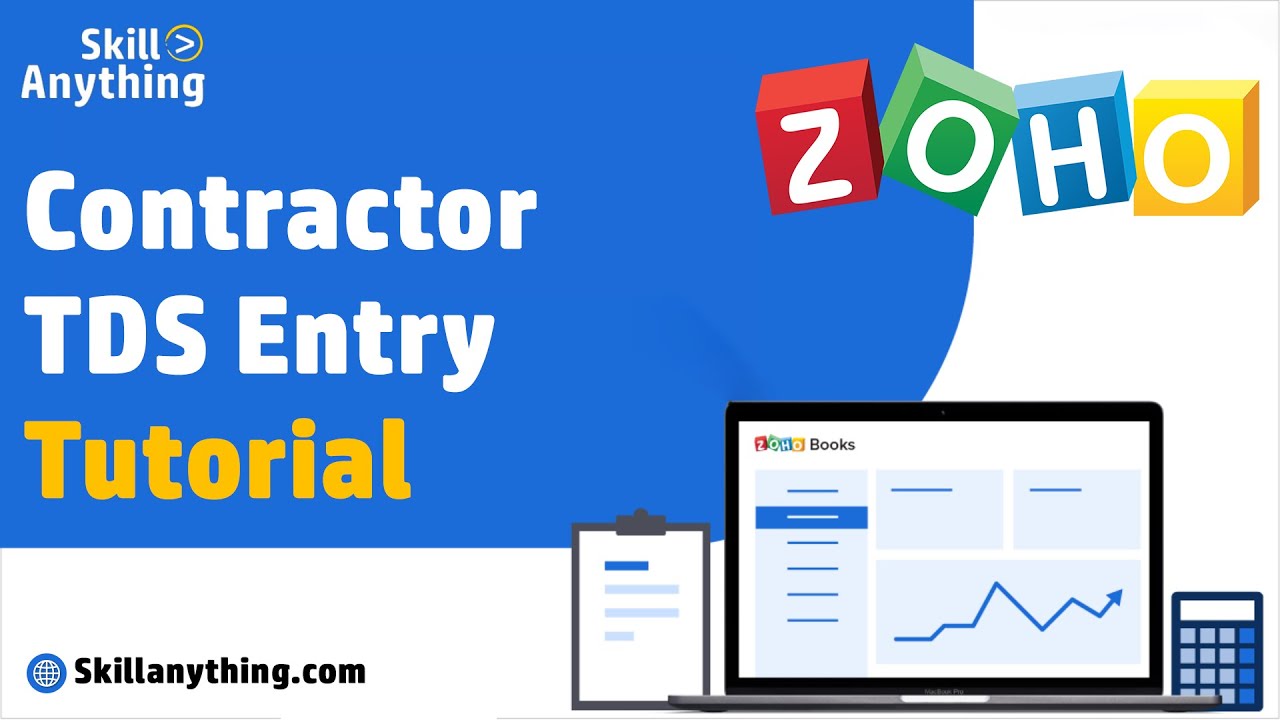 How to Make Entry for TDS  on Contractor in Zoho Books - Learn about Zoho Book