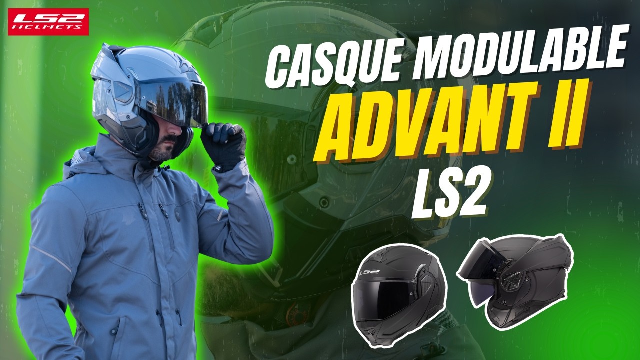 Présentation du nouveau casque LS2 Advant II