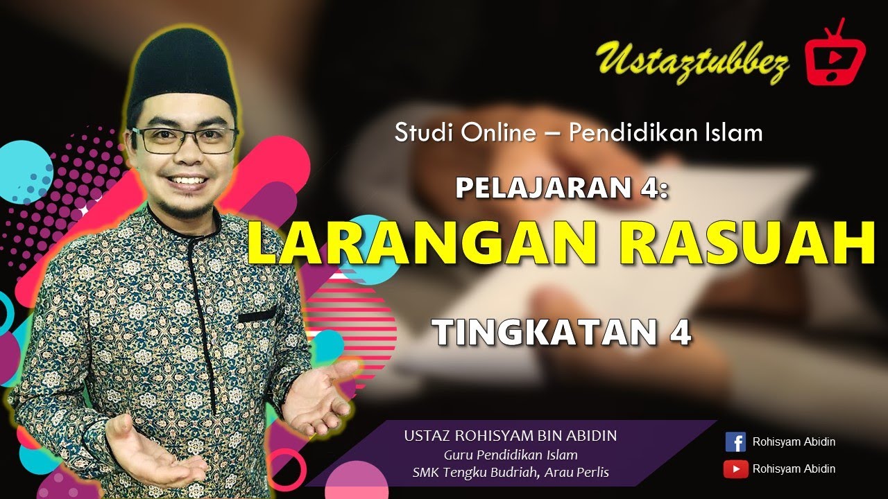 4 | Pendidikan Islam Tingkatan 4 | Larangan Rasuah | URA