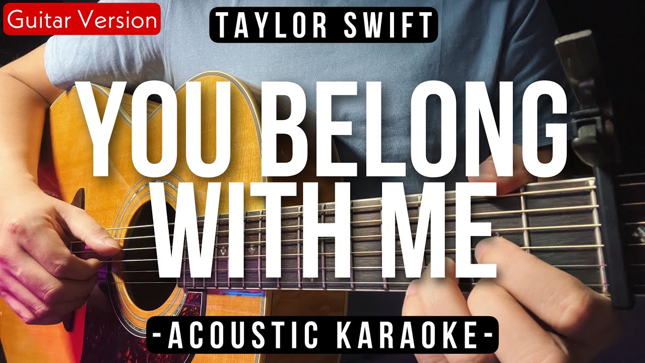 You Belong With Me [Karaoke Acoustic] - Taylor Swift [Slow Version | HQ Audio]