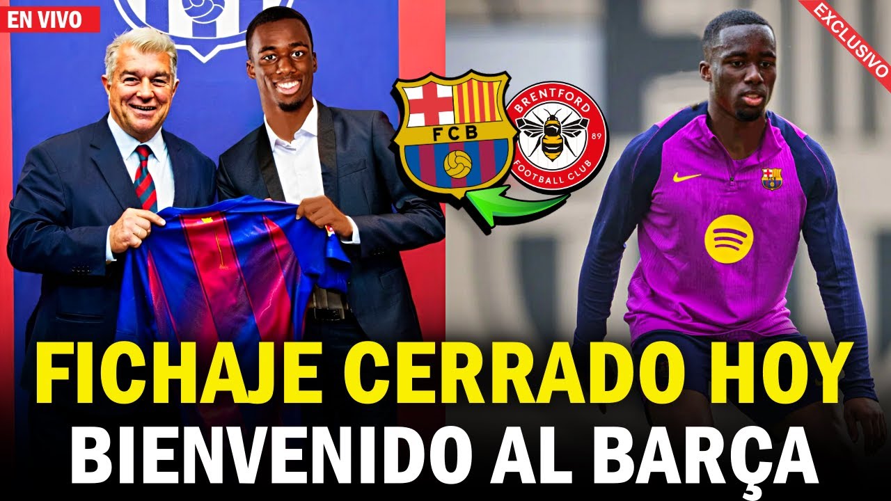 🚨&iexcl;FICHAJE CERRADO! &iexcl;ES DEL BAR&Ccedil;A! &iexcl;BIENVENIDO! &iexcl;NOTICIAS DEL BARCELONA!