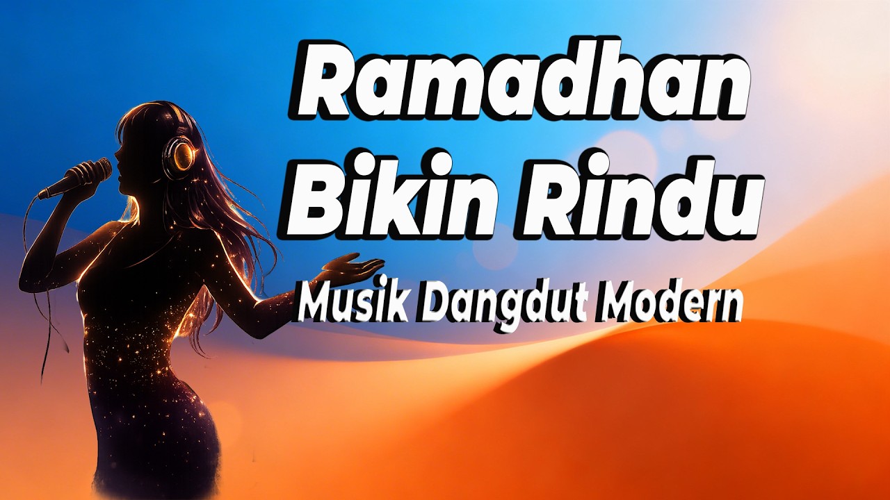 Ramadhan Bikin Rindu | Lagu Dangdut Modern Islami (Dangdut Disco Version)