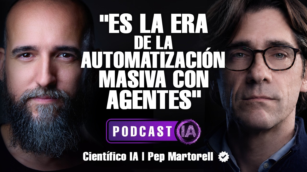 La Revolución de los Agentes de Inteligencia Artificial ya ha empezado - Pep Martorell