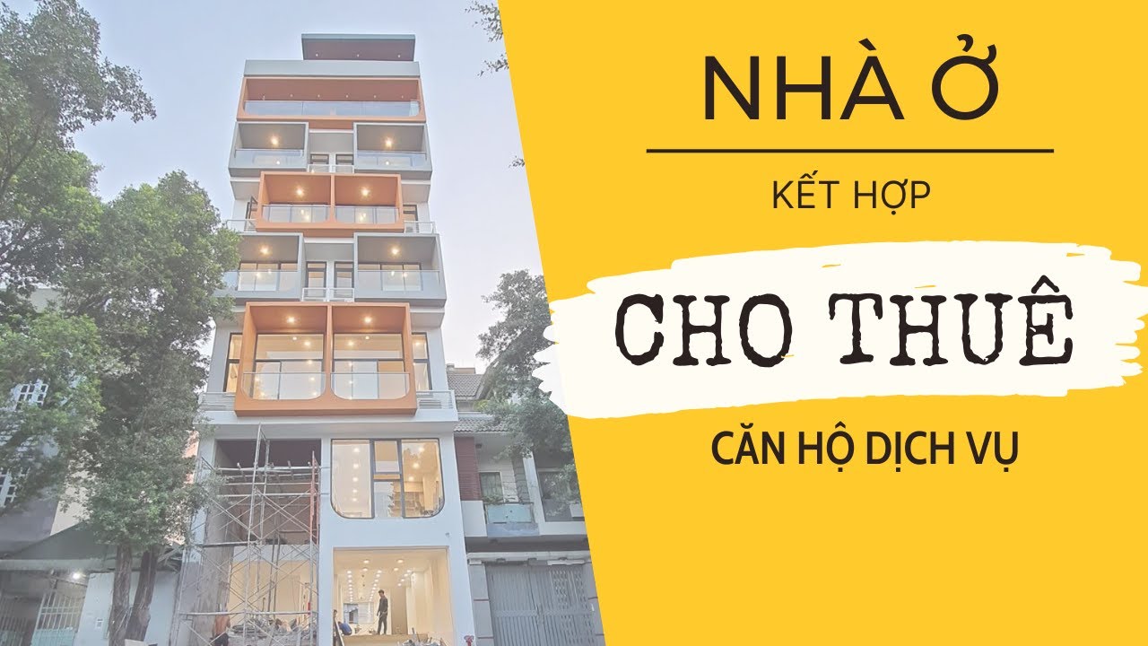 Đầu tư NHÀ Ở kết hợp CĂN HỘ CHO THUÊ 