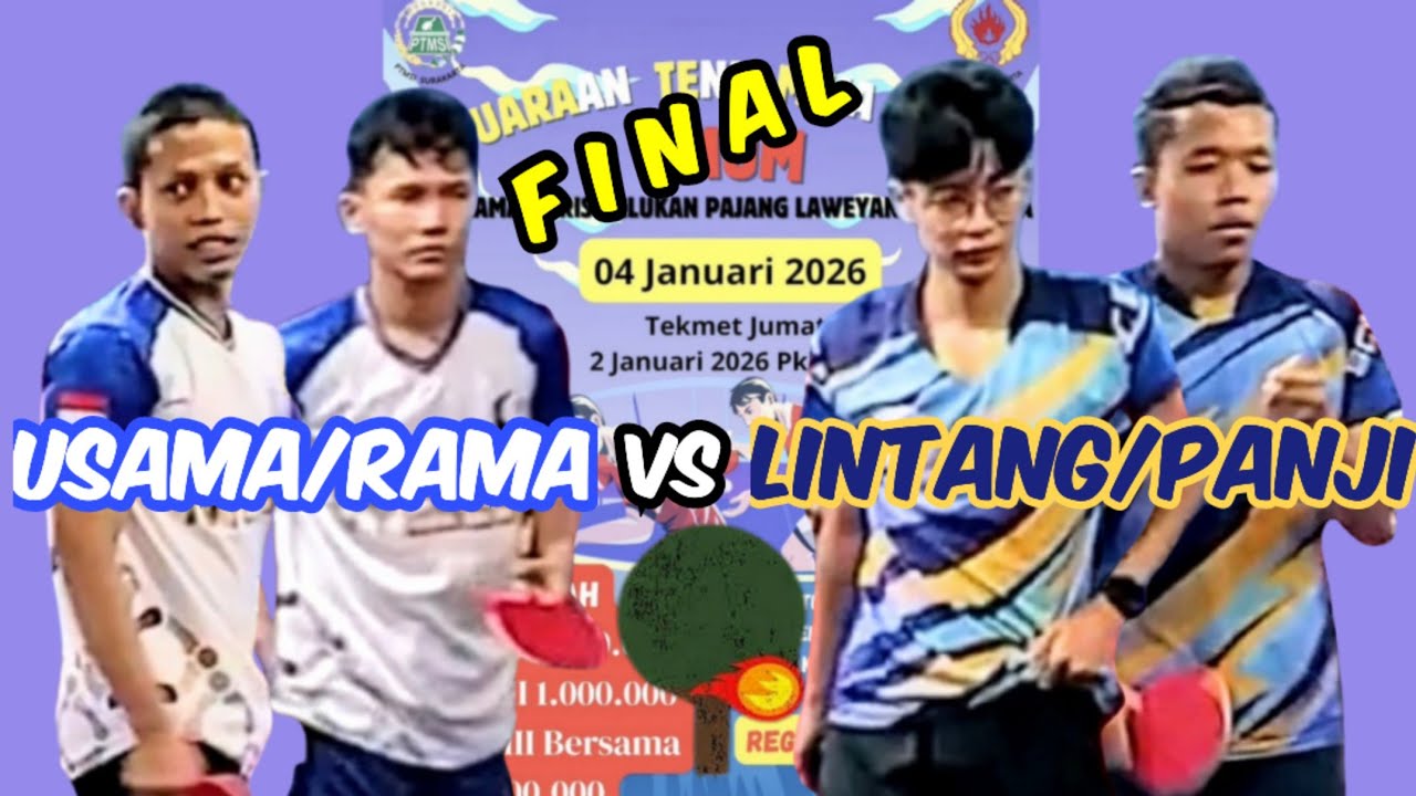 USAMA/RAMA (Wedak Adem) vs LINTANG/PANJI (Istana Teknindo) 🏓🏓 FINAL Turnamen Dobel Bolamas (Umum)