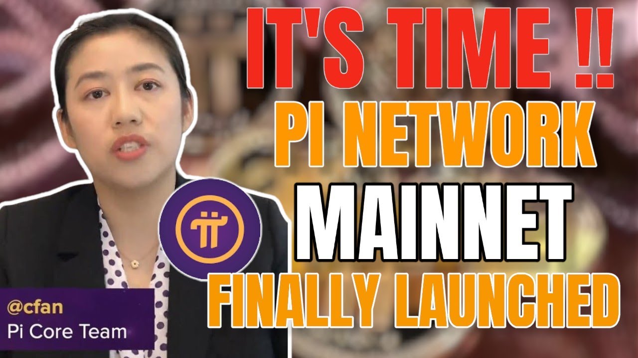 Pi Network Mainnet is Finally Launched 😱🔥- Pi Core Team Update