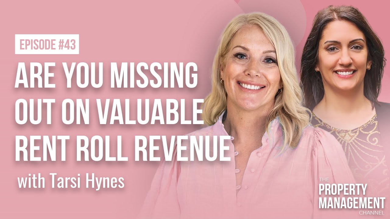 Are You Missing Out on Valuable Rent Roll Revenue? with Tarsi Hynes