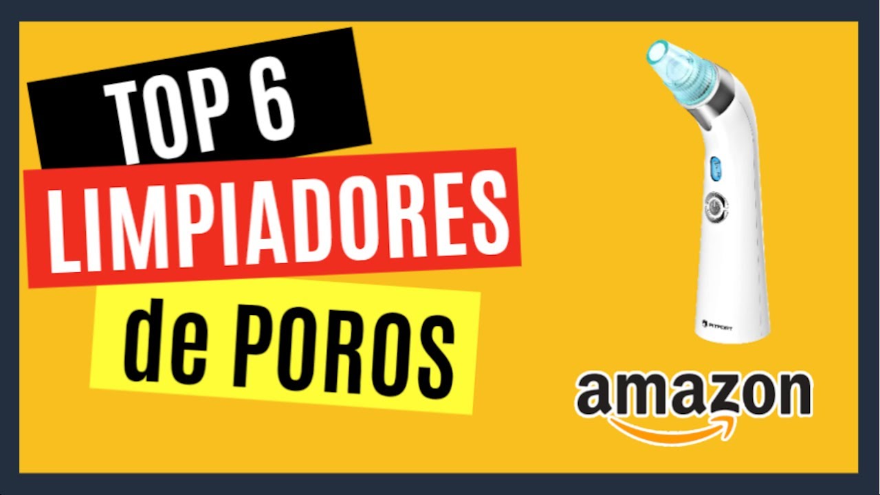 👍 TOP 6 Mejores LIMPIADORES de POROS 【Succionador PUNTOS NEGROS】 Extractor COMPRAR en Amazon