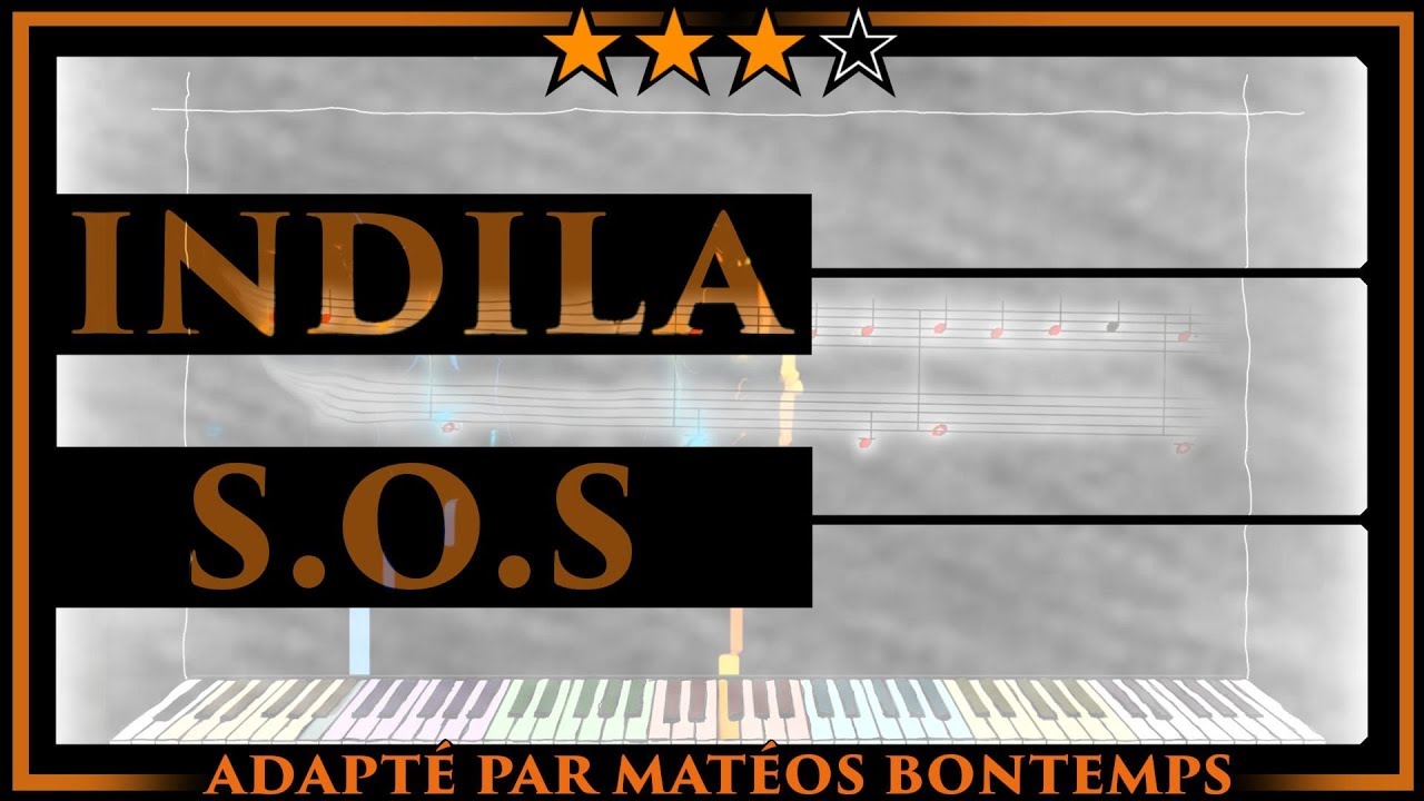 Indila - S.O.S 🌟🌟🌟 Piano virtuel + Partition - Matéos Bontemps