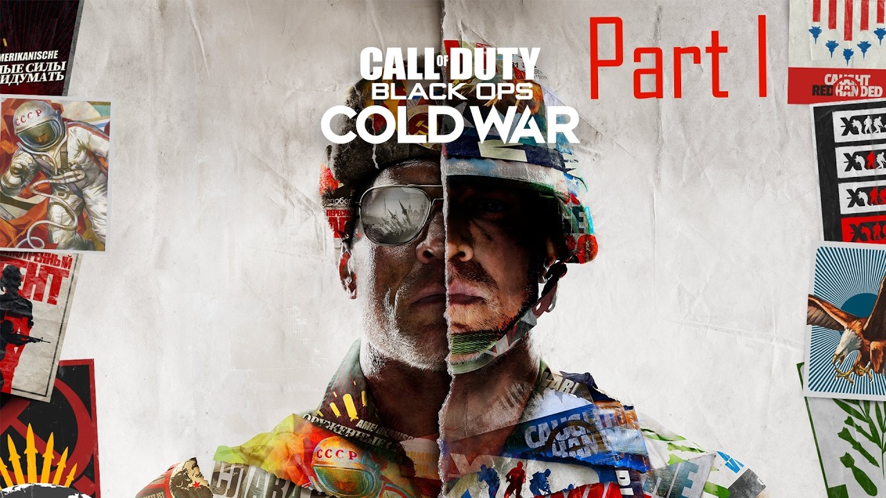 Call of Duty: Black Ops Cold War - Part I