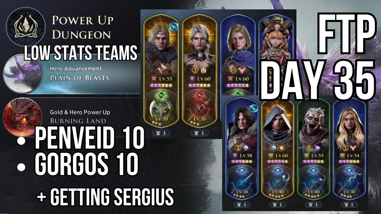 Penveid 10 & Gorgos 10 low-stats teams, + getting Sergius! (FTP Day 35: King Arthur Legends Rise)