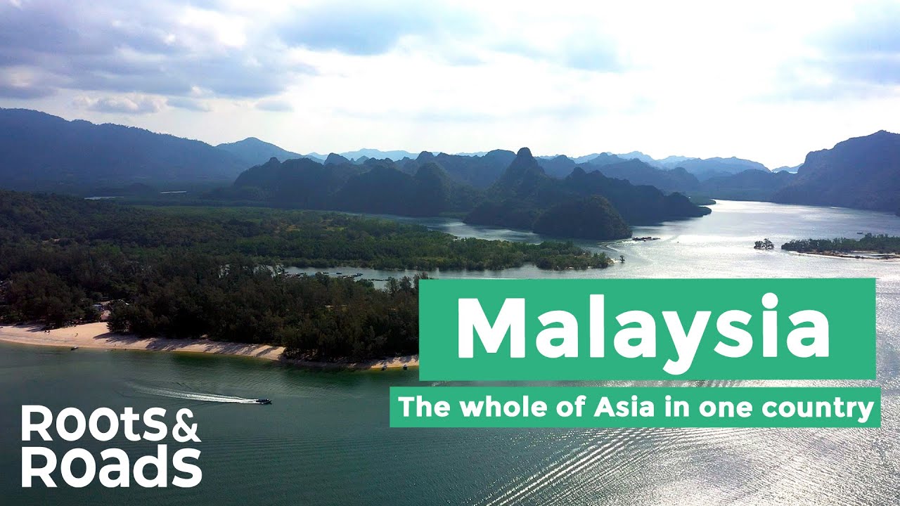 Malaysia - The whole of Asia in one country