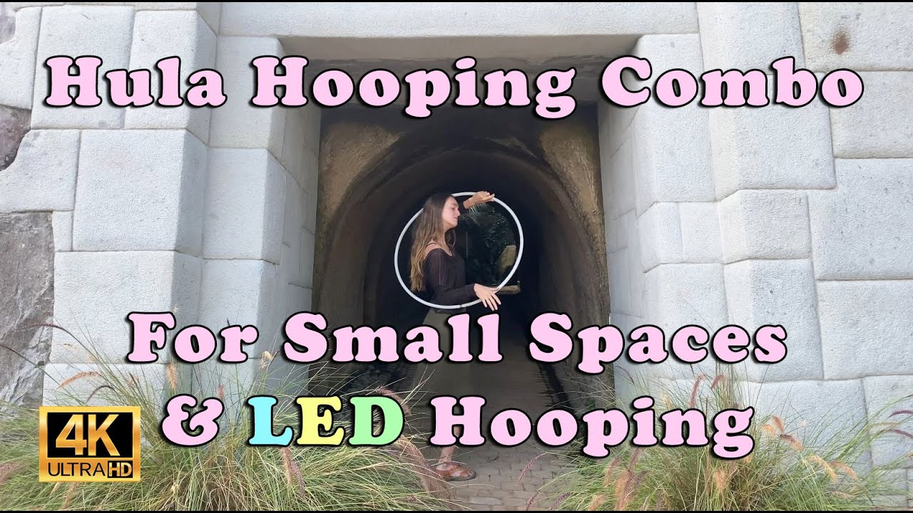 Hula Hooping Combo - Ideal for small spaces and LED Hooping!