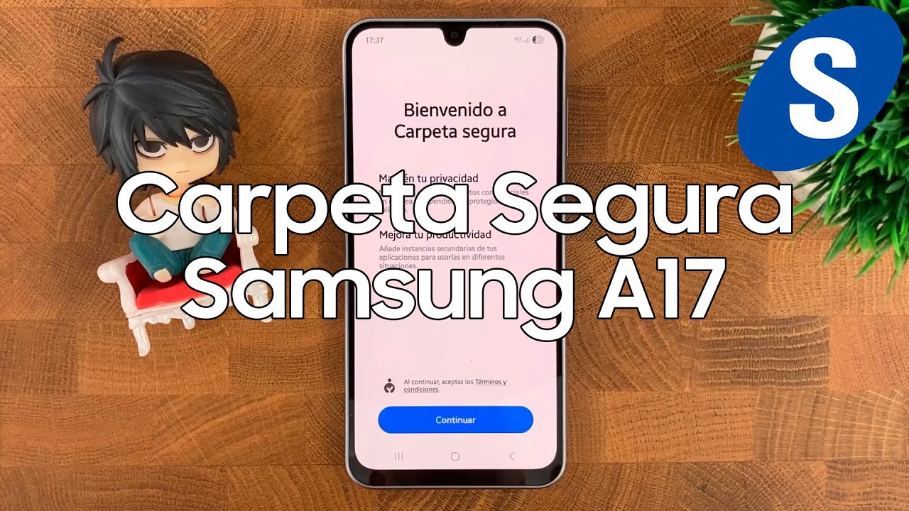 Que es la Carpeta Segura del Samsung A17? - Samsungizate