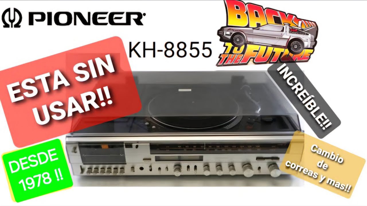 INCREÍBLE!! PIONEER KH8855 NUEVO 1978  !! CAMBIO DE CORREAS Y MAS !!