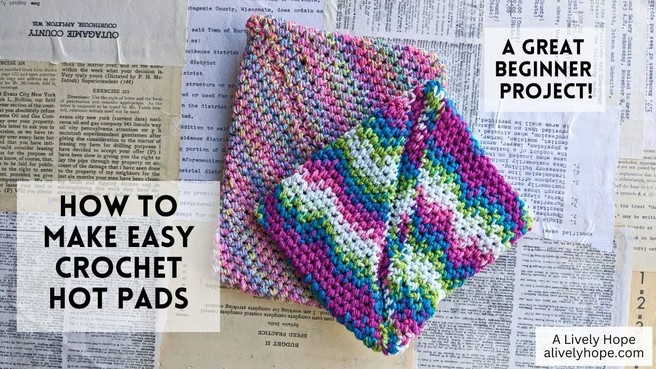 How to Crochet Hot Pads (an easy beginner crochet project!)