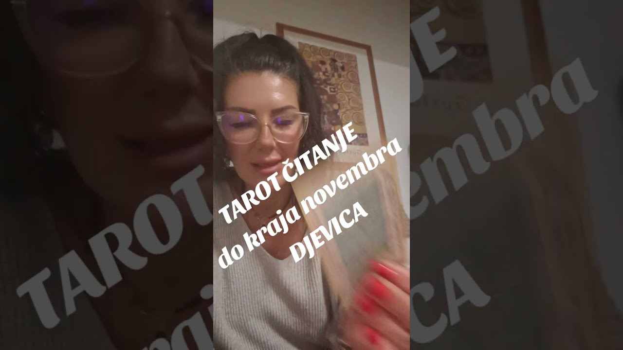 DJEVICA- TAROT ČITANJE do kraja novembra