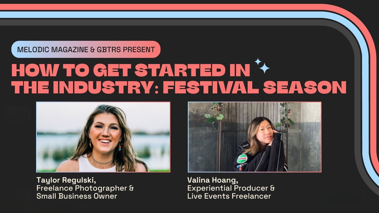 How To Get Started In The Music Industry | Festival Edition with GBTRS