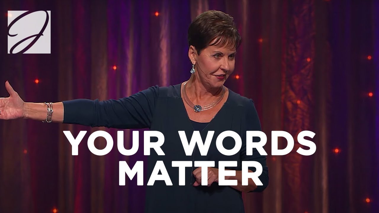 Your Words Matter | Joyce Meyer