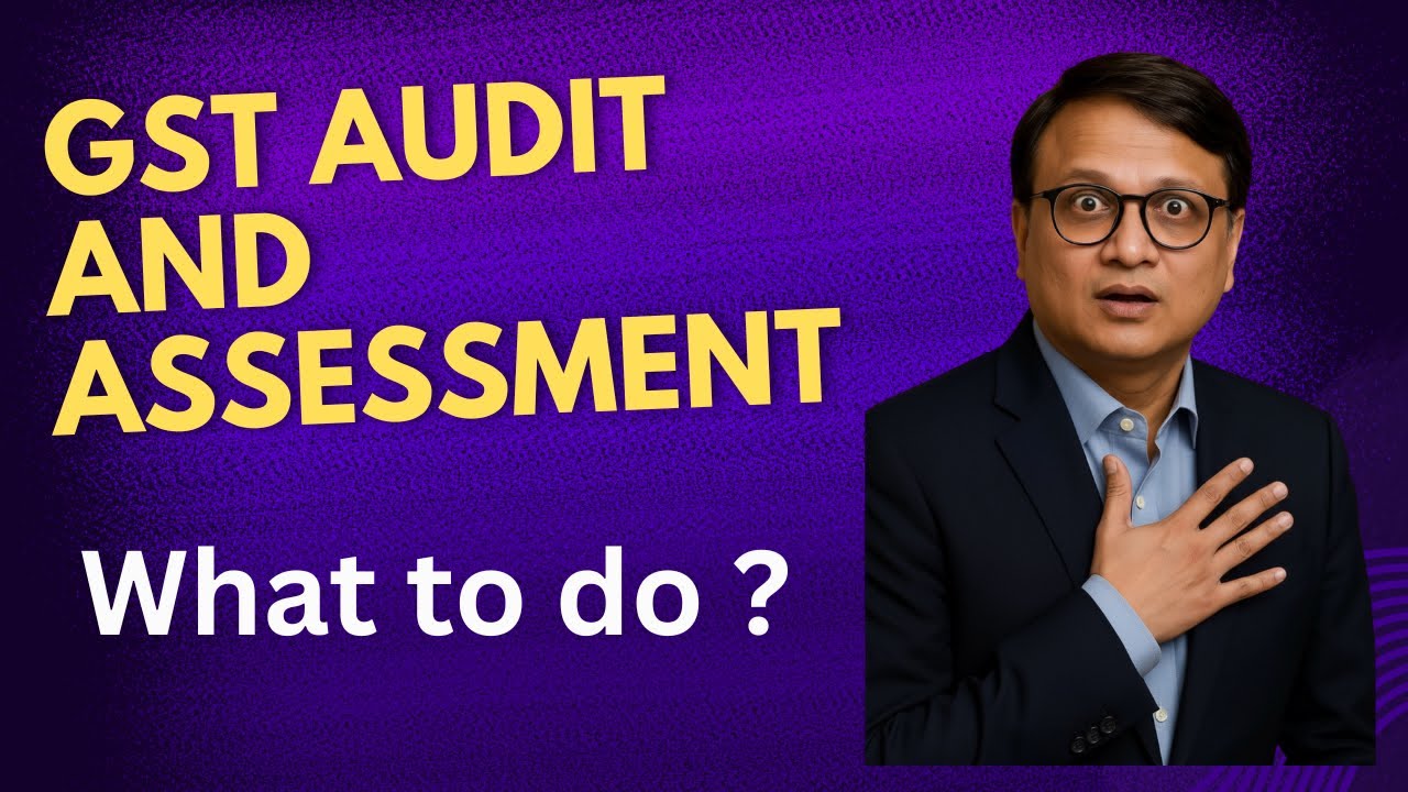 GST Audit & Assessment Explained .ASMT-10, Section 61, Section 73 vs 74 | Avoid Penalties!