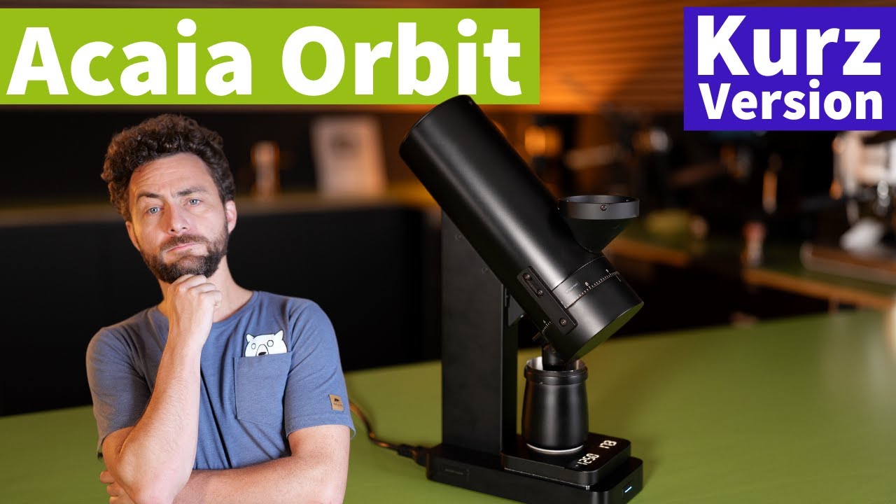 Acaia Orbit Single Dosing Mühle - Test-Zusammenfassung