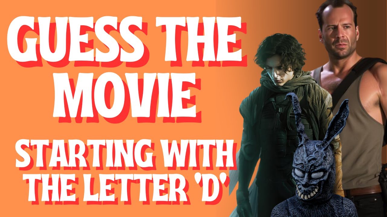 Guess the Movie Starting with the Letter 'D' Picture Quiz | Test your Film Knowledge (50 Questions)
