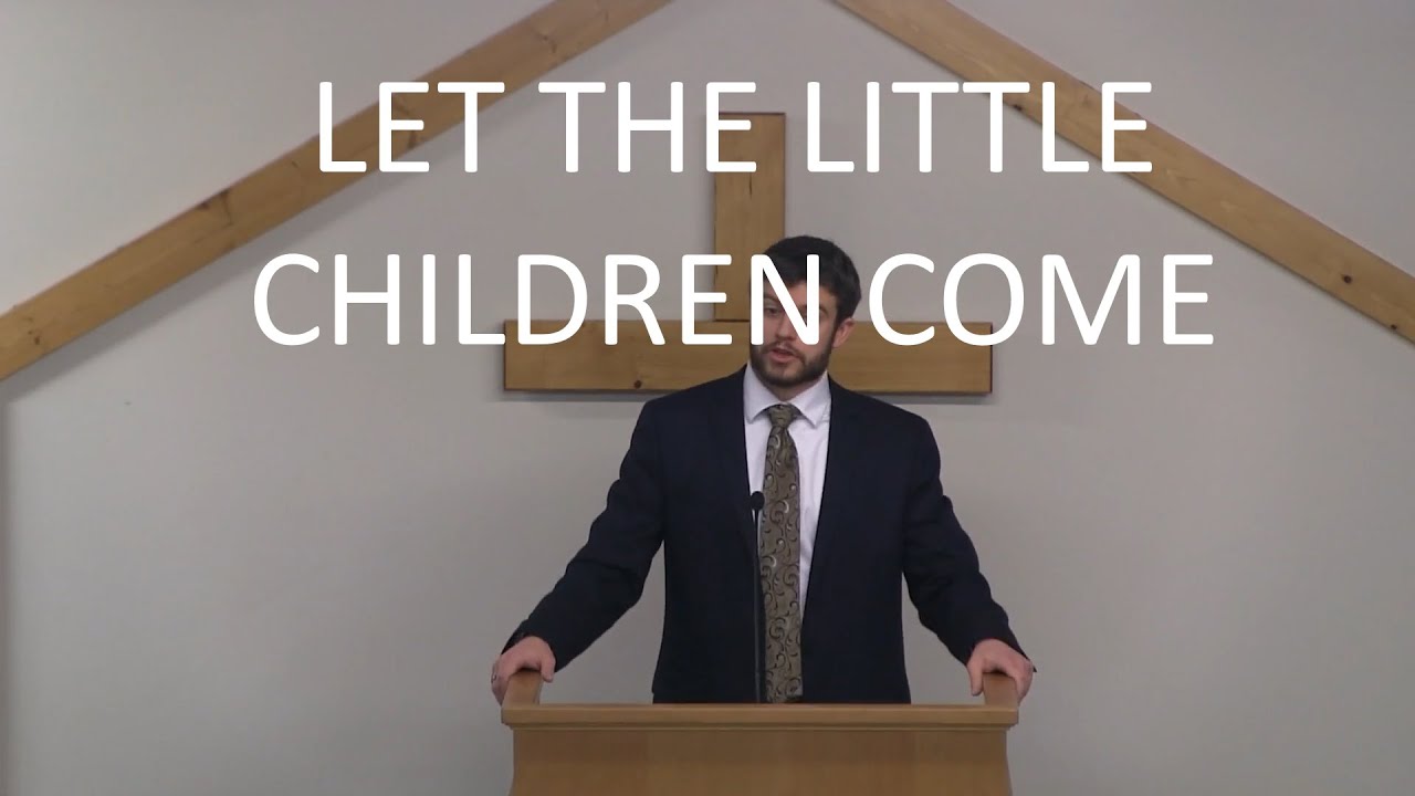 Let the Little Children Come | Tyler Hatcher