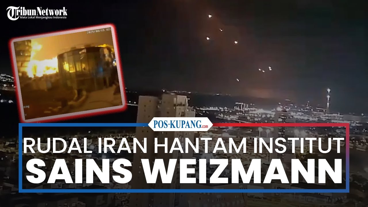 Rudal Iran Hantam Institut Sains Weizmann di Rehovot Israel